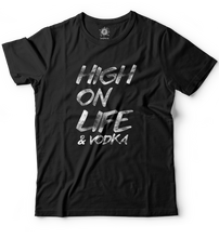 High on life & vodka