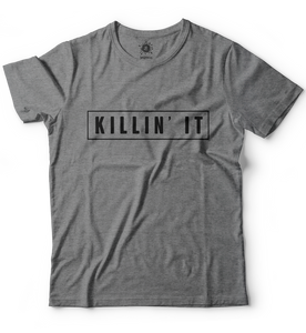 Killin' it