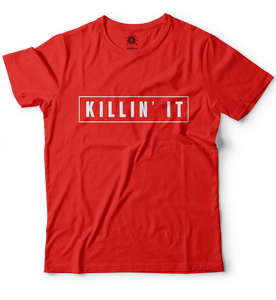 Killin' it