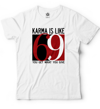 Karma is like 69
