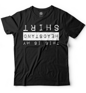 This is my headstand shirt