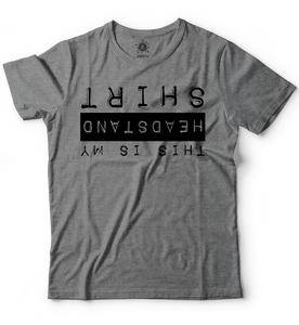 This is my headstand shirt