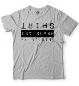 This is my headstand shirt